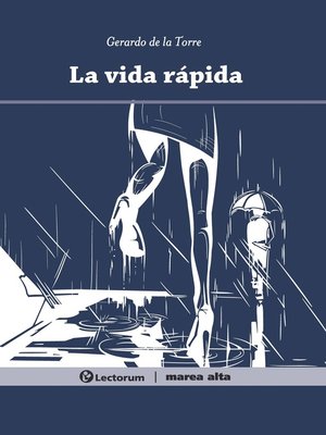 cover image of La vida rápida